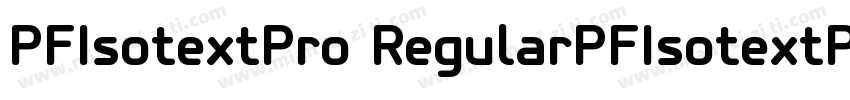 PFIsotextPro RegularPFIsotextPro Re字体转换